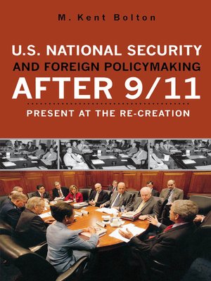 cover image of U.S. National Security and Foreign Policymaking After 9/11